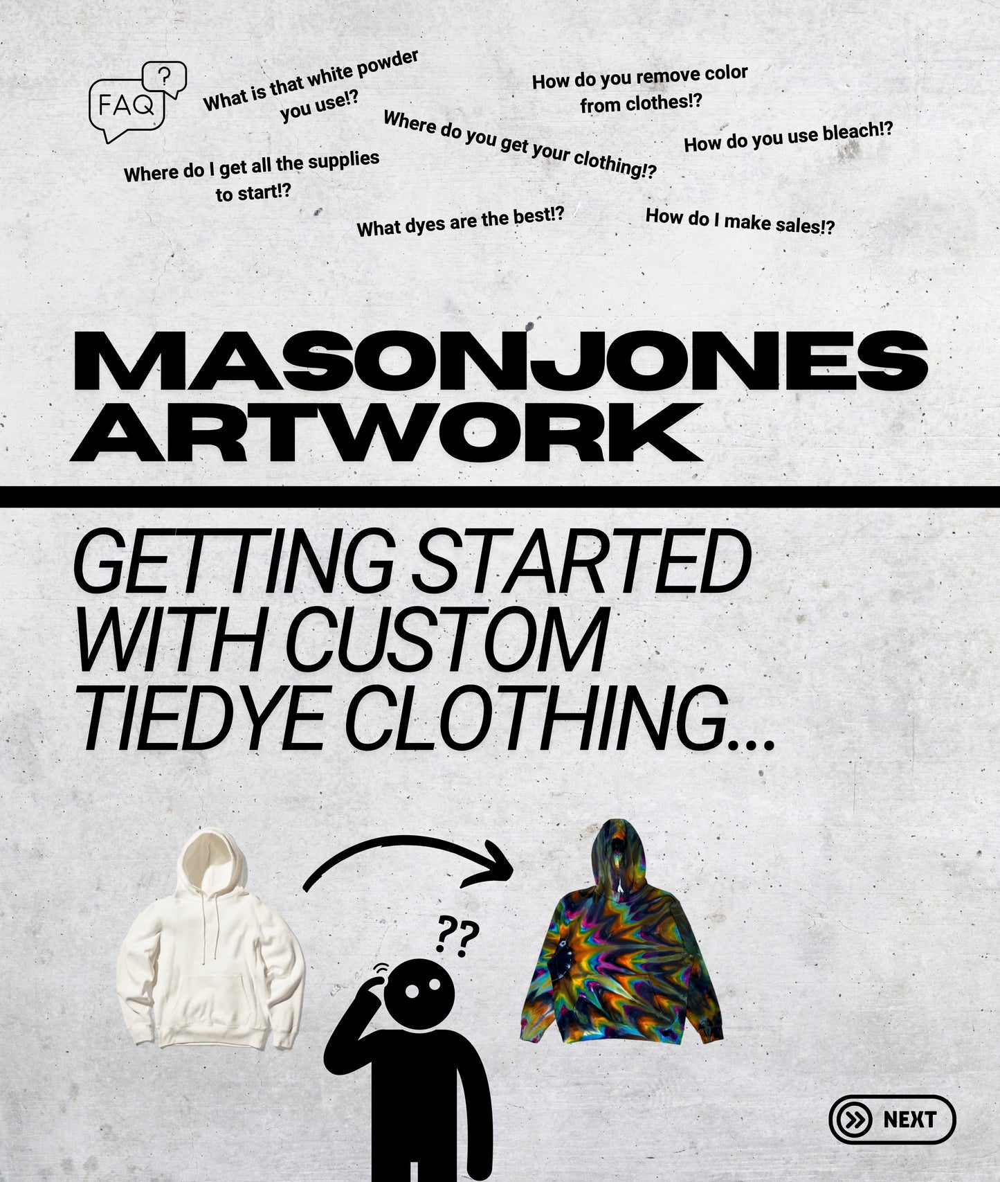 Mason's Guide to Tie-Dye