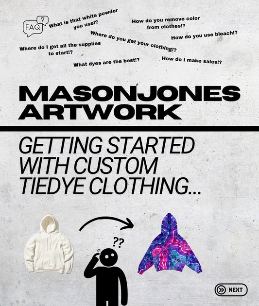 Mason's Guide to Tie-Dye